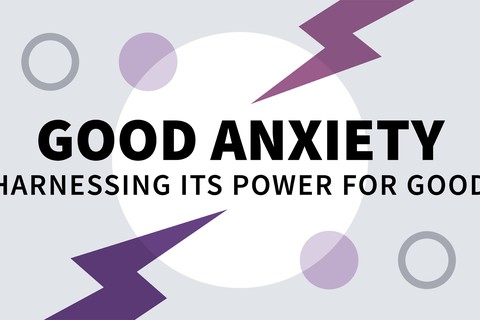 Good Anxiety: Harnessing Its Power for Good (Book Bite)