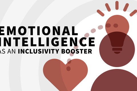 Emotional Intelligence as an Inclusivity Booster