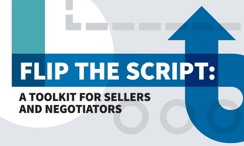Flip the Script: A Toolkit for Sellers and Negotiators (Blinkist Summary)