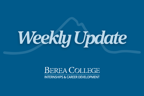 Weekly Update featured image - Berea College Internships & Career Development logo