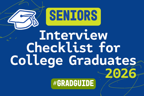 Seniors - Interview Checklist for College Graduates 2026 #GradGuide