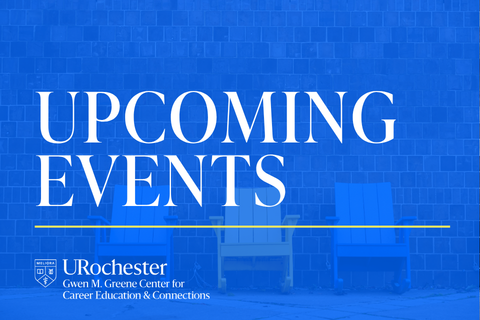 Blue University of Rochester graphic featuring large white “Upcoming Events” text, yellow accent line, faint campus scene, and Greene Center logo.