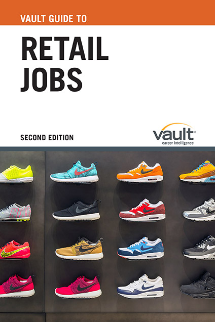 Vault Guide to Retail Jobs, Second Edition