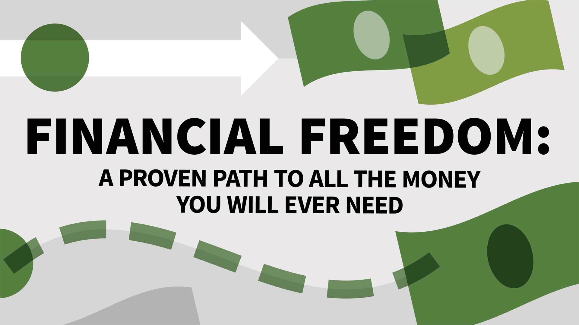 Financial Freedom: A Proven Path to All the Money You Will Ever Need –  Knowlton Center for Career Exploration | Denison University