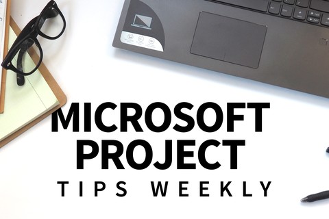 Microsoft Project Tips Weekly
