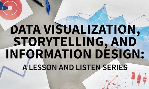Data Visualization: A Lesson and Listen Series