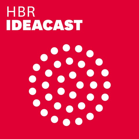 Podcast: HBR Ideacast