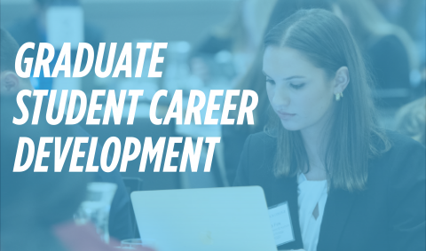 Graduate Student Career Development