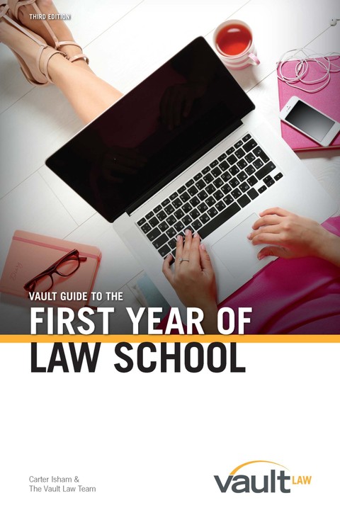 Vault Guide to the First Year of Law School, 2024 Edition