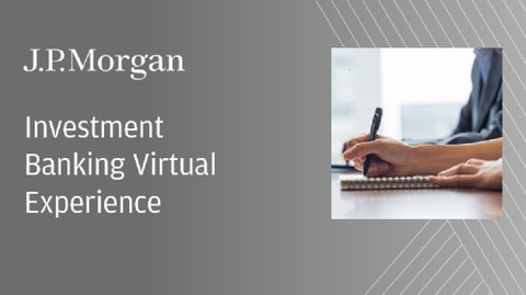 Investment Banking Virtual Experience