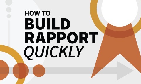 How to Build Rapport Quickly