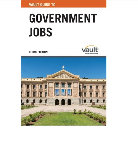 Vault Guide to Government Jobs