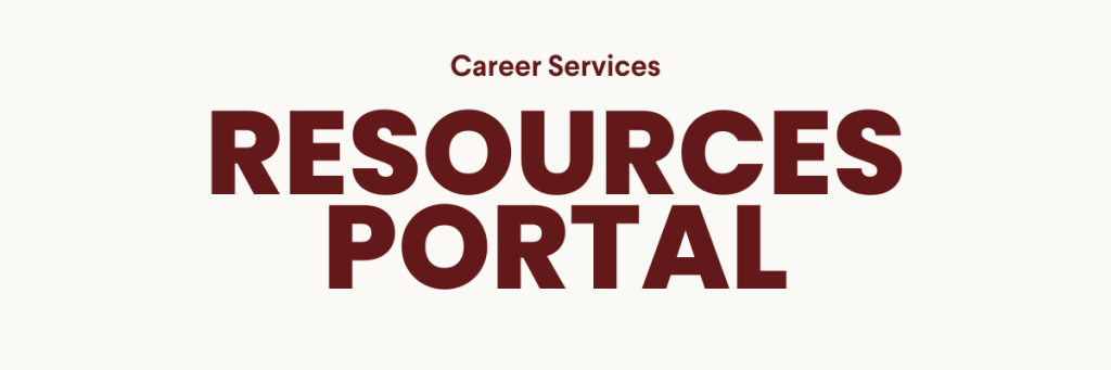 Career Services logo on top and RESOURCES PORTAL underneath it.