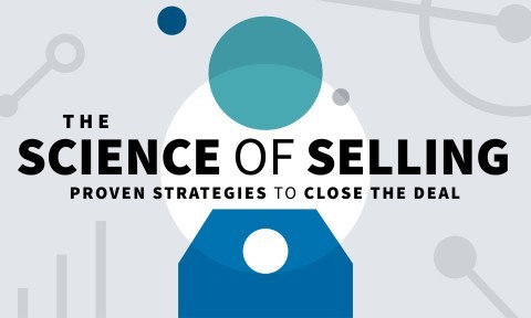 The Science of Selling: Proven Strategies to Close the Deal