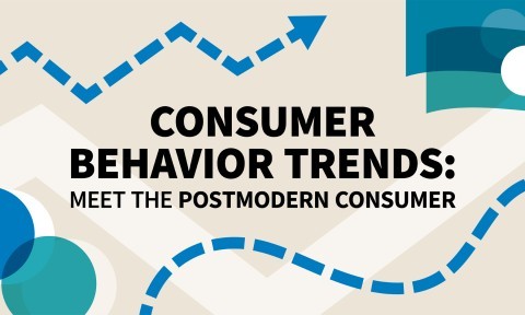 Consumer Behavior Trends: Meet the Postmodern Consumer