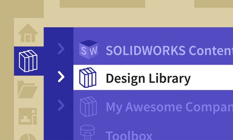 SOLIDWORKS: Managing the Design Library