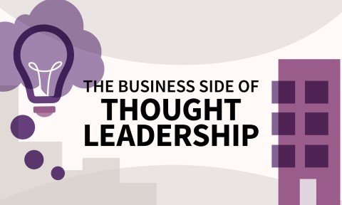 The Business Side of Thought Leadership