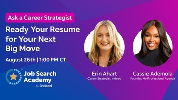 Ask a Career Strategist: Ready Your Resume for Your Next Big Move