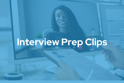 Interview Prep Clips