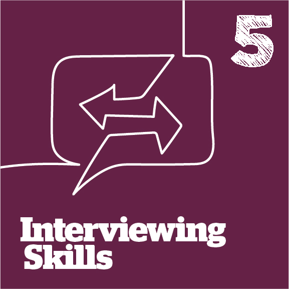 5. Interviewing Skills