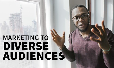 Marketing to Diverse Audiences