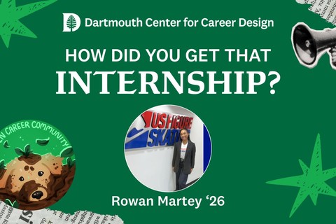 How Did You Get that Internship: Rowan Martey '26