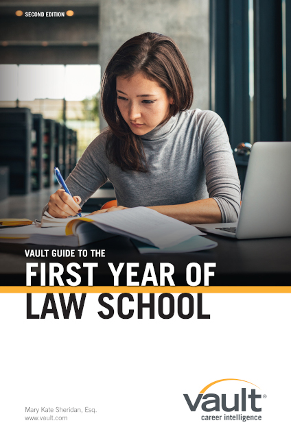 Vault Guide to the First Year of Law School
