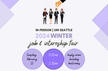 UW Seattle 2024 In-Person Winter Job & Internship Fair (Info for Students)