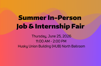 UW Seattle 2026 In-Person Summer Job & Internship Fair (Info for Students)