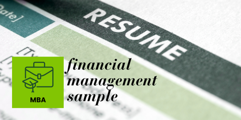 MBA (Financial Management) Resume Sample (Grad Student)