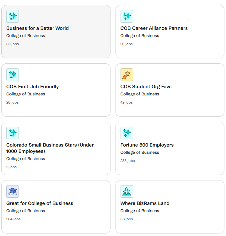 Screenshot of Handshake employer collections curated for the College of Business, showing grouped employer lists such as first‑job‑friendly employers, Fortune 500 companies, Colorado small businesses, and organizations that regularly recruit business students.