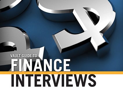 Vault Guide to Finance Interviews, 9th Edition
