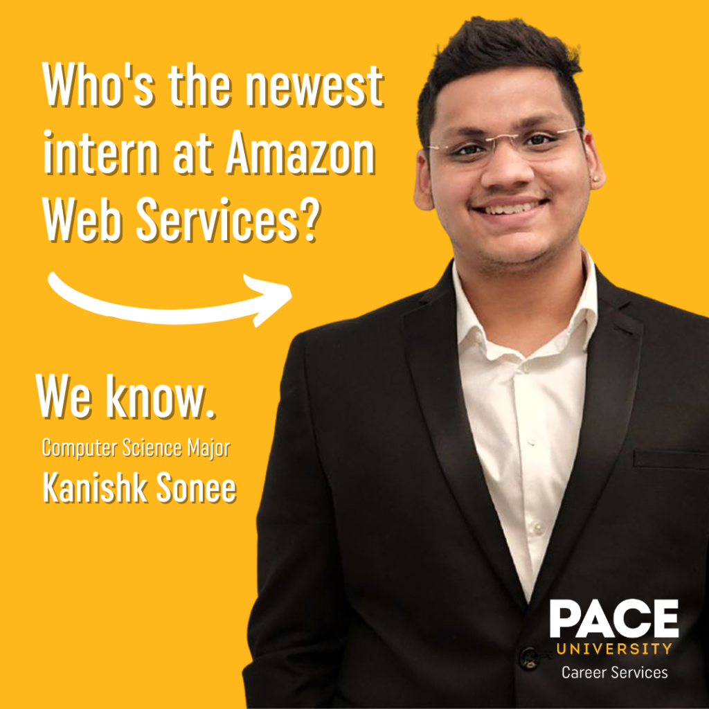 Pace university banner - "Who's the newest intern at Amazon web services? .. we know"