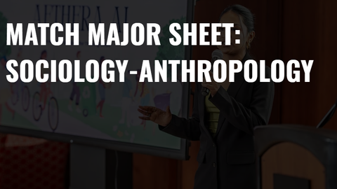 Match Major Sheet: Sociology-Anthropology
