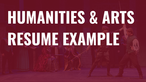 Humanities & The Arts Resume Example (Theatre)