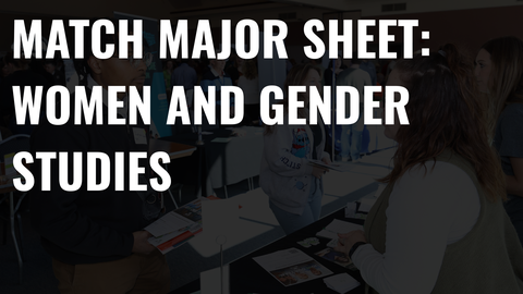 Match Major Sheet: Women and Gender Studies