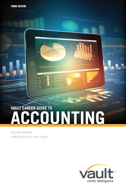 Vault Career Guide to Accounting, Third Edition