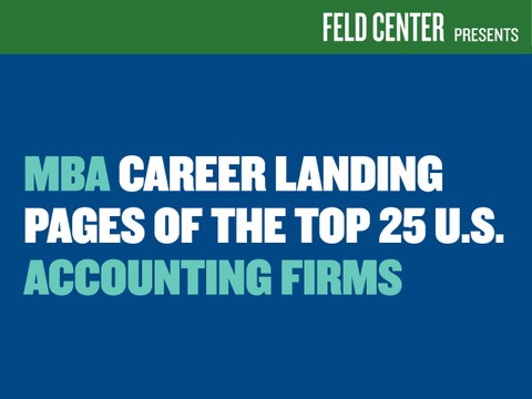 MBA Career Landing Pages of the Top 25 U.S. Accounting Firms