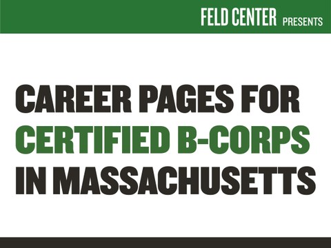 Career Landing Pages of Certified B-Corporations in Massachusetts