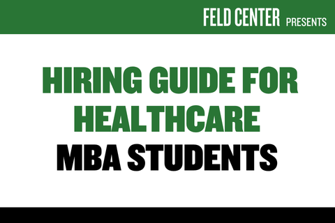 Getting Hired in Healthcare – MBA
