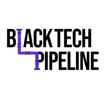 Black Tech Pipeline