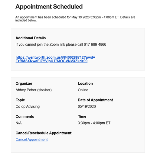 Confirmation email with appointment details sent to the student’s Wentworth email address.