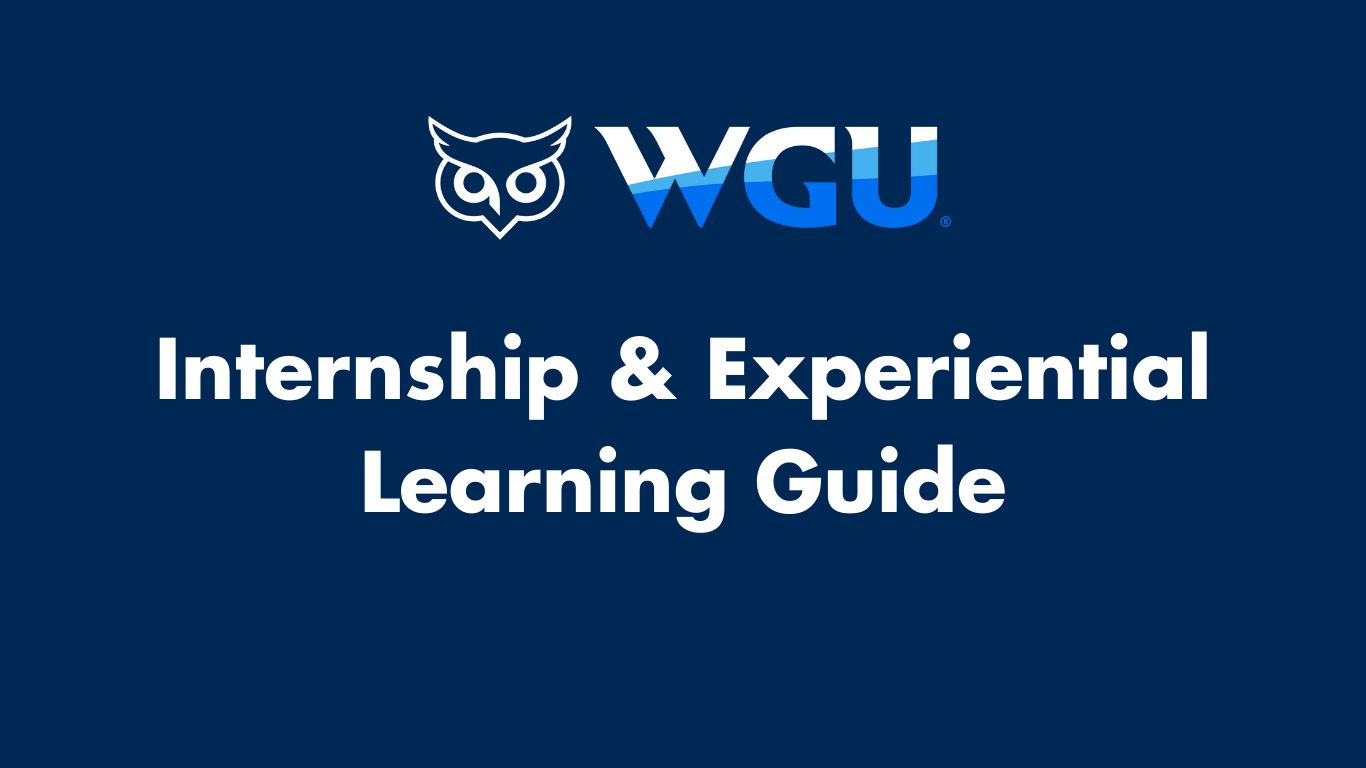 WGU Internship & Experiential Learning Guide (Word) – Career ...