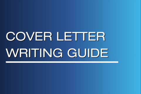 Cover Letter Writing Guide