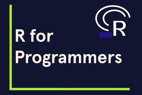 R for Programmers