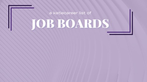 KatieCareer List of Job Boards