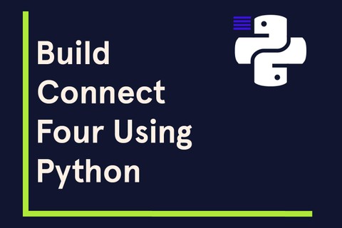 Build Connect Four Using Python