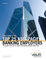 Vault Guide to the Top Banking Employers, Asia Pacific Edition