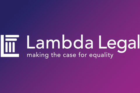Lambda Legal: Workplace Equality for LGBTQ+ Workers