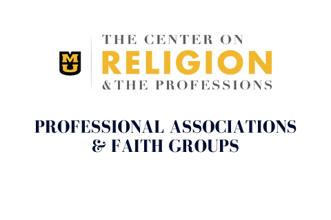 Professional Associations & Faith Groups